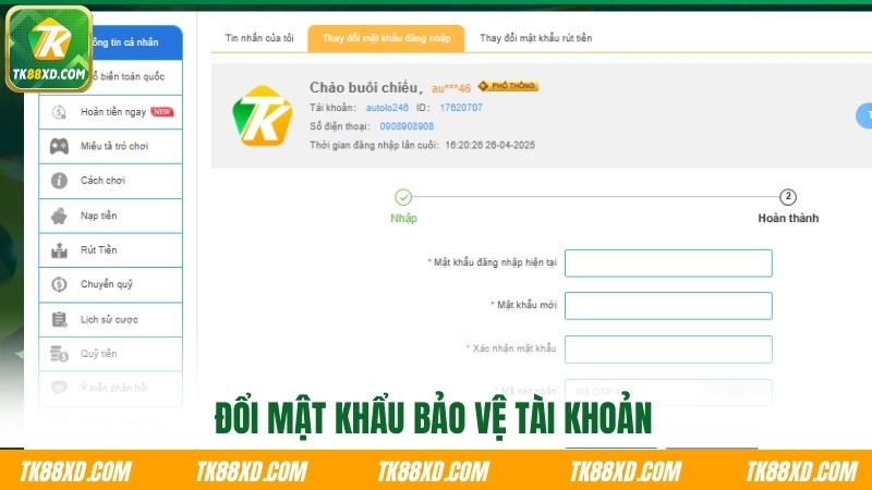 Đổi mật khẩu bảo vệ tài khoản Đổi mật khẩu bảo vệ tài khoản